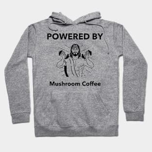 Powered By Mushroom Coffee Hoodie